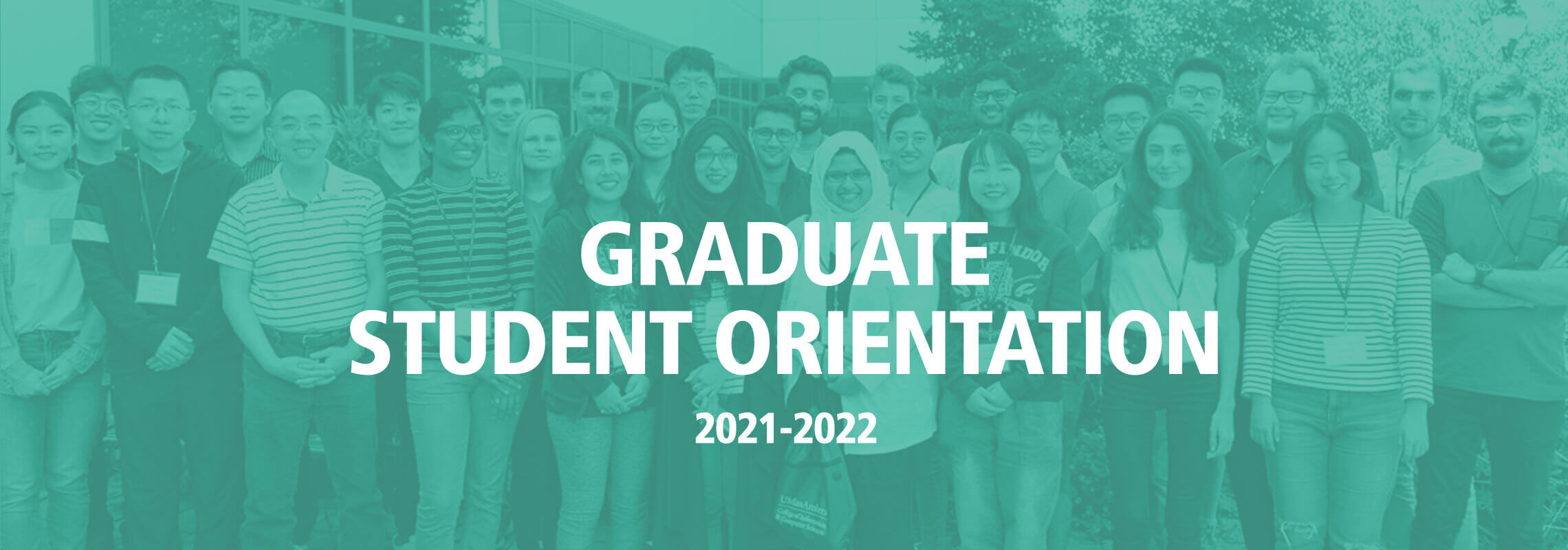 Graduate Student Orientation 2021–2022. Visual: graduate students in front of computer science building