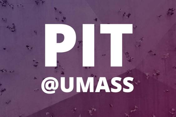 PIT @ UMass