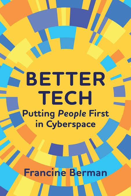 cover of Better Tech book written by Francine Berman